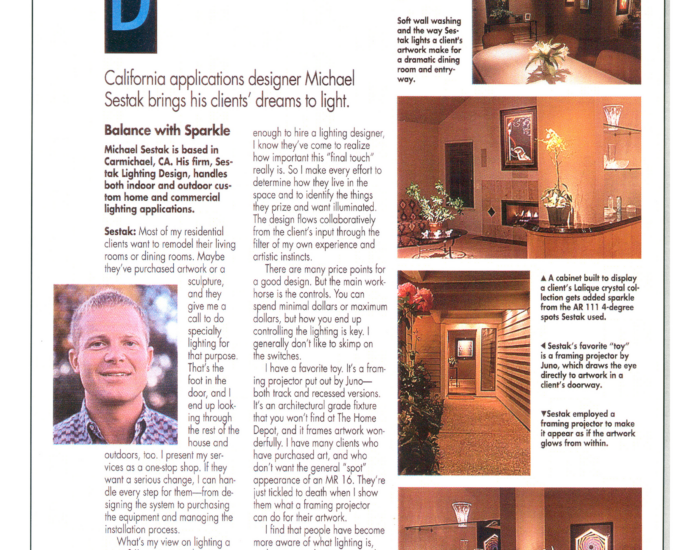 Residential Lighting Design: California Application Designer Michael Sestak Brings His Clients’ Dreams to Light